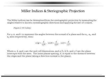 Miller Indices & Steriographic Projection