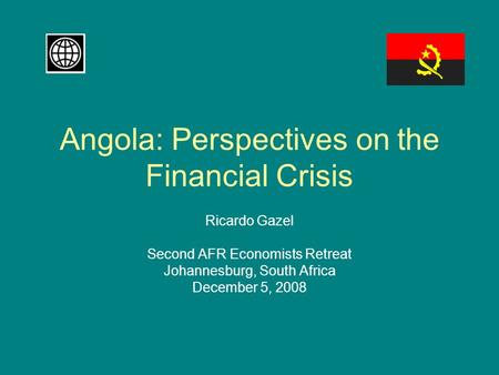 Angola: Perspectives on the Financial Crisis