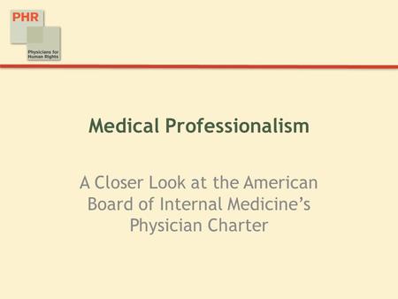 Medical Professionalism