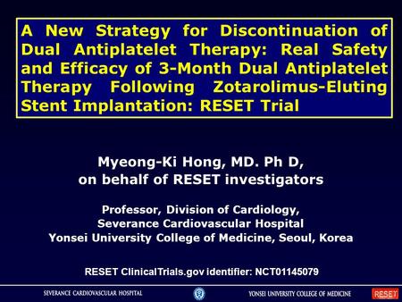 A New Strategy for Discontinuation of Dual Antiplatelet Therapy: Real Safety and Efficacy of 3-Month Dual Antiplatelet Therapy Following Zotarolimus-Eluting.