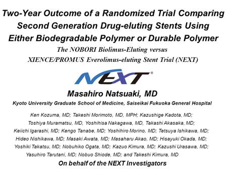 Two-Year Outcome of a Randomized Trial Comparing Second Generation Drug-eluting Stents Using Either Biodegradable Polymer or Durable Polymer The NOBORI.