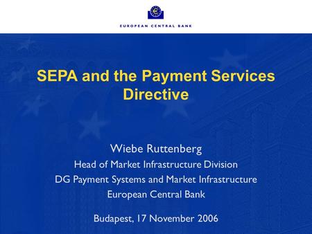 SEPA and the Payment Services Directive