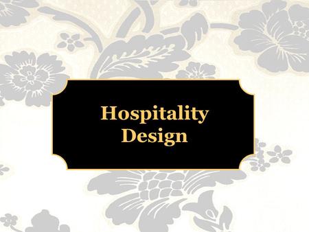 Hospitality Design. Introduction to the brief To design the reception area, main bar and restaurant of The Bradley House Hotel, a 3 star, mid-budget,