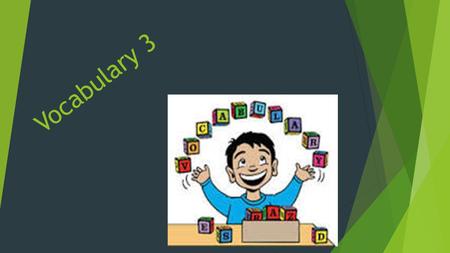 Vocabulary 3. verb gather together or accumulate (a large amount or number of valuable material or things) over a period of time.