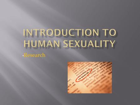 Research.  Random Sample : Each member of the population has an equal chance of being included in the sample.  Problem of Refusal (or nonresponse) :