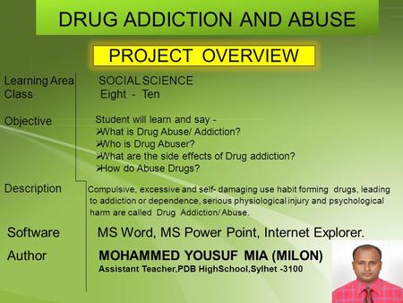 DRUG ADDICTION AND ABUSE