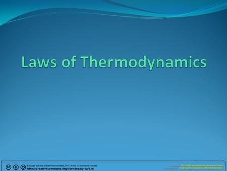 Z EROTH L AW OF T HERMODYNAMICS If two thermodynamic systems (bodies) are separately in thermal equilibrium with a third, they are also in thermal equilibrium.