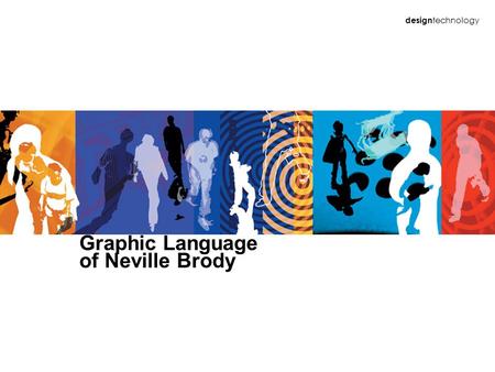 Design technology Graphic Language of Neville Brody.