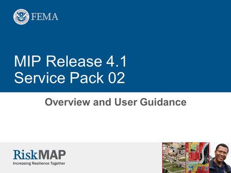 MIP Release 4.1 Service Pack 02 Overview and User Guidance.