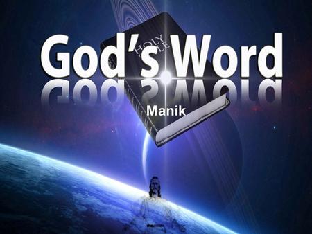 Manik. Manik Corea, Crossroads International Church cicfamily.com & biblestudydownloads.com.