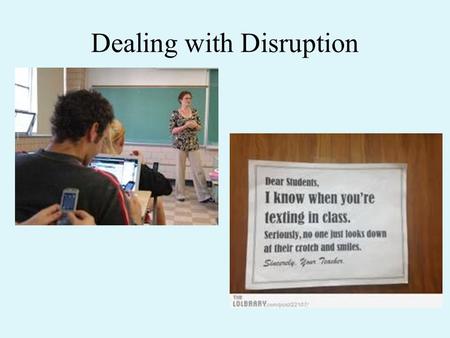 Dealing with Disruption