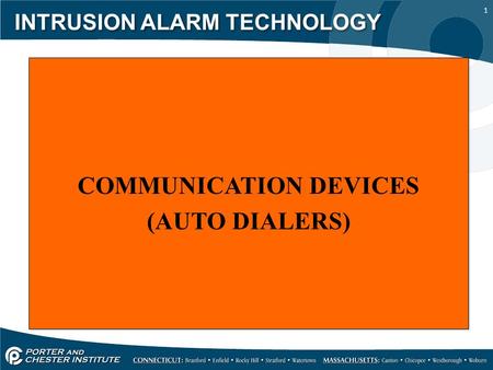 INTRUSION ALARM TECHNOLOGY