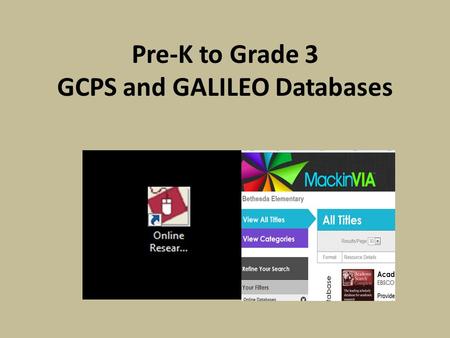 Pre-K to Grade 3 GCPS and GALILEO Databases. BookFlix paired Fiction and Nonfiction Pre-K to Solid explanations of lessons and activities support AKS.