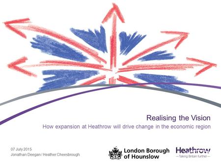 How expansion at Heathrow will drive change in the economic region