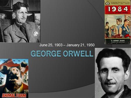 June 25, 1903 – January 21, 1950. “Each generation imagines itself to be more intelligent than the one that went before it, and wiser than the one that.