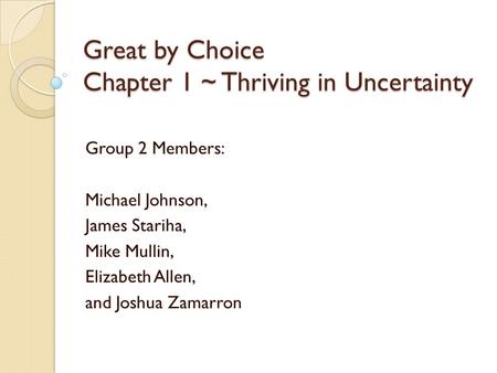 Great by Choice Chapter 1 ~ Thriving in Uncertainty