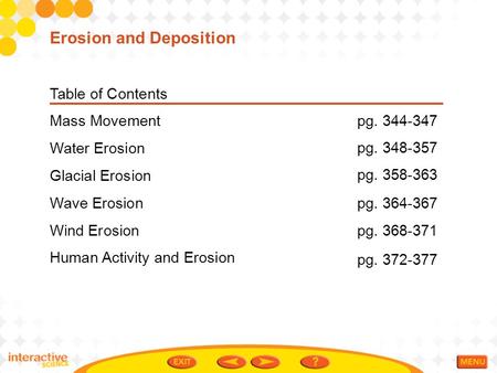 Erosion and Deposition