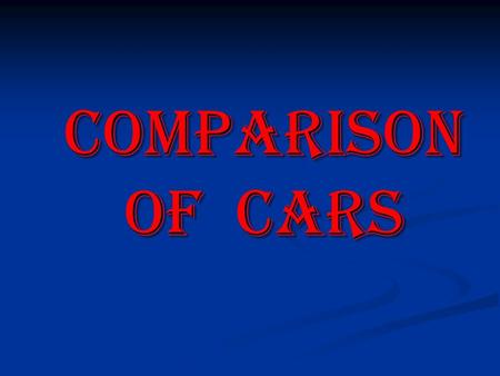 Comparison Of Cars 2008 Volvo S40 Version 2.0 Payment if improved car: Base Price $25,700 Styling $725 Options N/C Accessories N/C Custom Build $300.