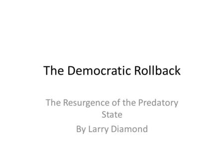 The Democratic Rollback