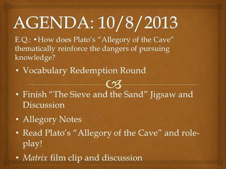 AGENDA: 10/8/2013 Vocabulary Redemption Round