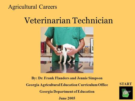 Agricultural Careers By: Dr. Frank Flanders and Jennie Simpson Georgia Agricultural Education Curriculum Office Georgia Department of Education June 2005.