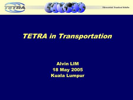 TETRA in Transportation