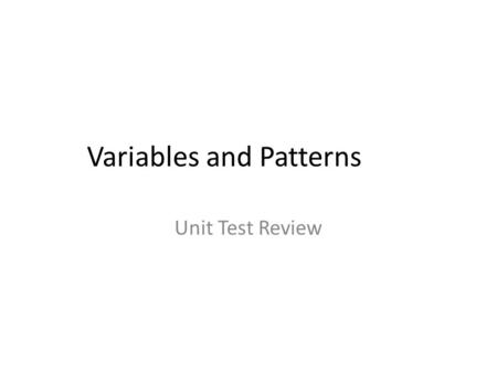 Variables and Patterns