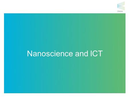 Nanoscience and ICT. What do the Apollo mission spacecraft to the moon and a washing machine have in common? Same amount of computing power! Technology.