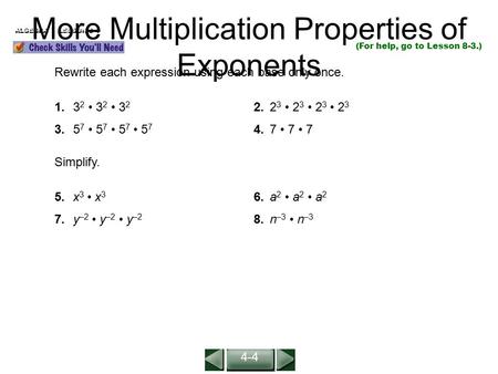 More Multiplication Properties of Exponents