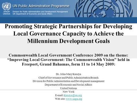 Commonwealth Local Government Conference 2009 on the theme: “Improving Local Government: The Commonwealth Vision” held in Freeport, Grand Bahamas, form.