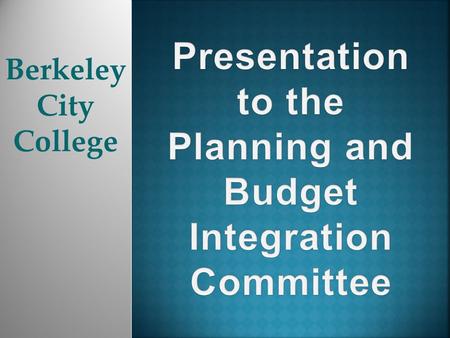 Berkeley City College.  Support Students  Support Faculty/Student Services  Keep cuts away from the Classroom. Keep cuts away from the Colleges. 