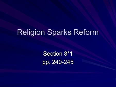 Religion Sparks Reform