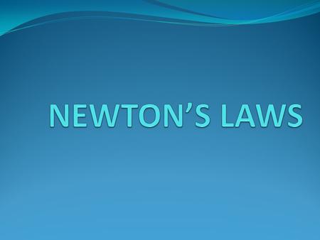 Sir Isaac Newton Sir Isaac Newton lived in England during the 1600s. Like all scientists, he made observations about the world around him. Some of his.