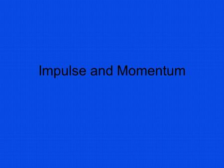 Impulse and Momentum ASTRONAUT Edward H. White II floats in the zero gravity of space. By firing the gas-powered gun, he gains momentum and maneuverability.