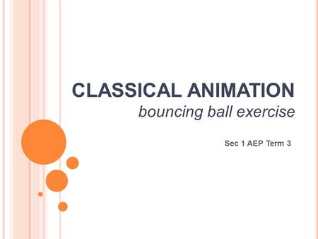 CLASSICAL ANIMATION bouncing ball exercise