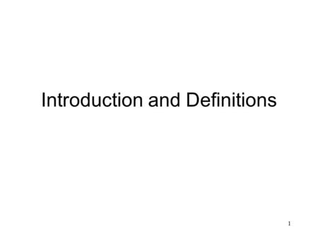 1 Introduction and Definitions. 2 Purpose of the Course This course is designed to provide students with hands on experience on identifying places where.