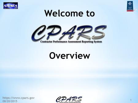 Https://www.cpars.gov 08/20/2015 1 Welcome to Overview.