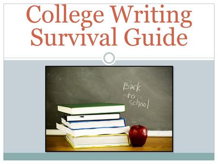 College Writing Survival Guide. Before Classes Start Find out about the different services offered  Communications Centre – Fennell Campus call ext.