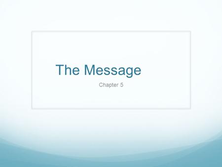 The Message Chapter 5.