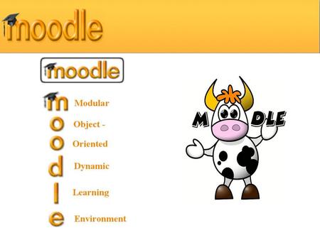 Moodle Agenda Theoretical Moodle Why online learning? What is Moodle? How is it used? What are the benefits to students? Practical Moodle Hands-on Creating.