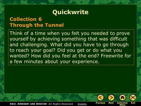 Quickwrite Collection 6 Through the Tunnel