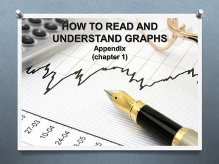 A graph is a two-dimensional representation of a set of numbers, or data.