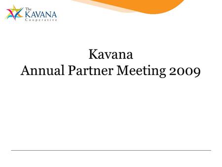 Kavana Annual Partner Meeting 2009. 2 Kavana’s 3 rd Year Objectives Launch new summer programming– summer camp, camping, rabbinic intern Evolve our education.