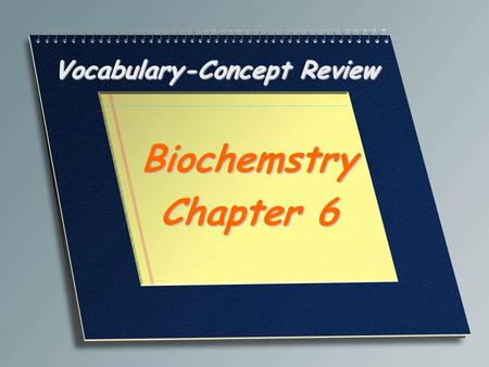 Vocabulary-Concept Review Biochemstry Chapter 6. Two units of sugar. Disaccharide.