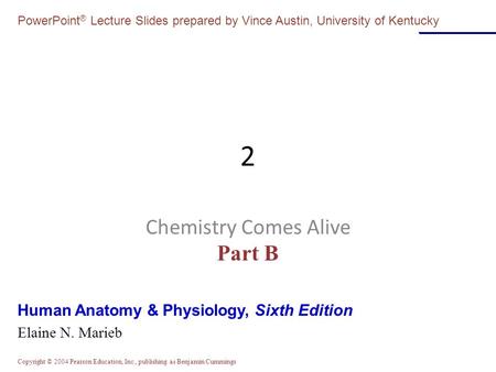 Chemistry Comes Alive Part B