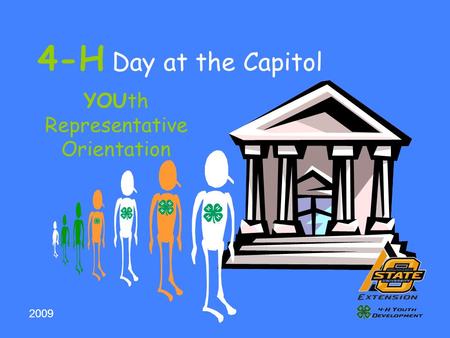 4-H Day at the Capitol YOUth Representative Orientation 2009.