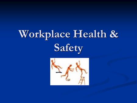 Workplace Health & Safety. Types of hazards 1. Physical: things that can physically cause injury to your body 2. Biological: things that could cause physical.