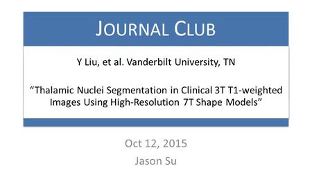 Y Liu, et al. Vanderbilt University, TN