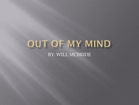 BY: WILL MCBRIDE. A girl named Melody. She wants to be like everybody else but she is paralyzed and mute. Melody gets a computer that can talk for her.