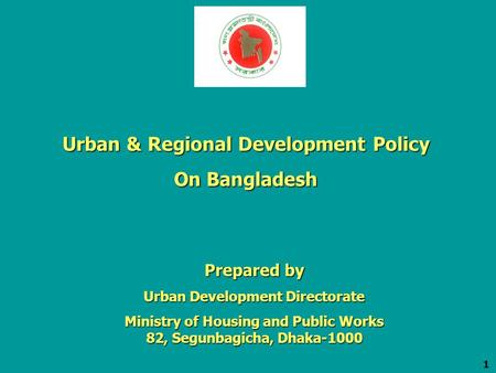 Urban & Regional Development Policy On Bangladesh